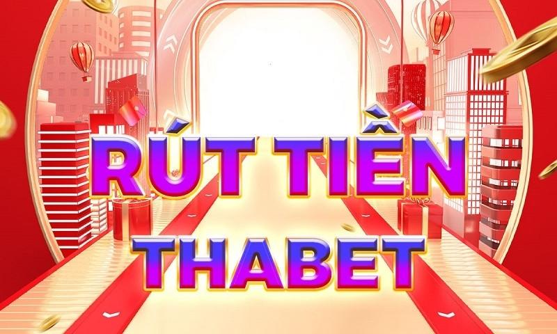 Một số lưu ý về bảo mật khi rút tiền Thabet